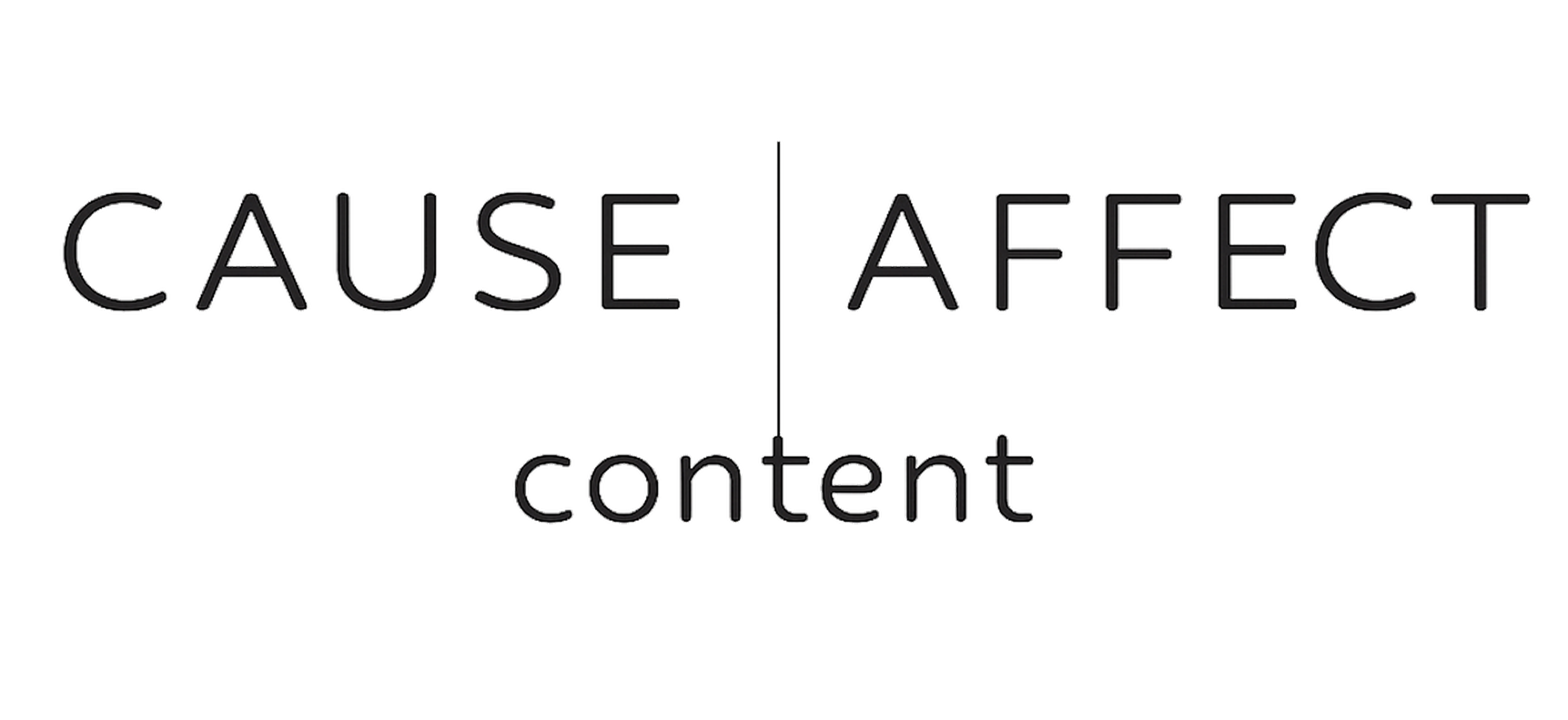 Cause Affect content